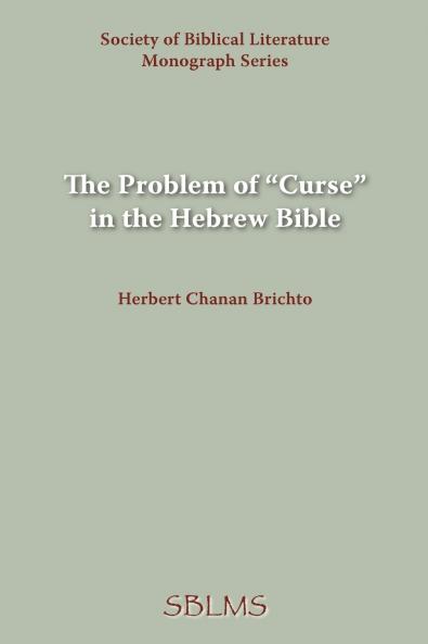 The Problem of Curse in the Hebrew Bible