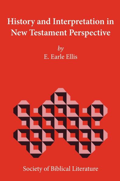 History and Interpretation in New Testament Perspective