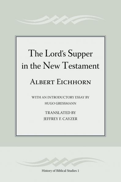 The Lord's Supper in the New Testament