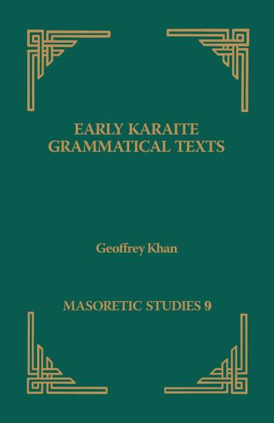 Early Karaite Grammatical Texts