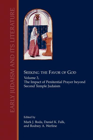 Seeking the Favor of God Volume 3