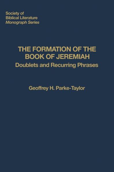 The Formation of the Book of Jeremiah