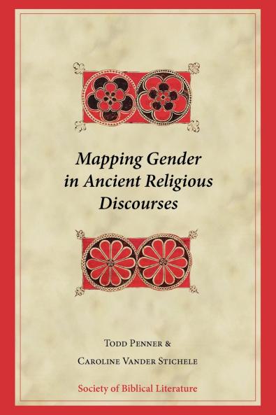 Mapping Gender in Ancient Religious Discourses