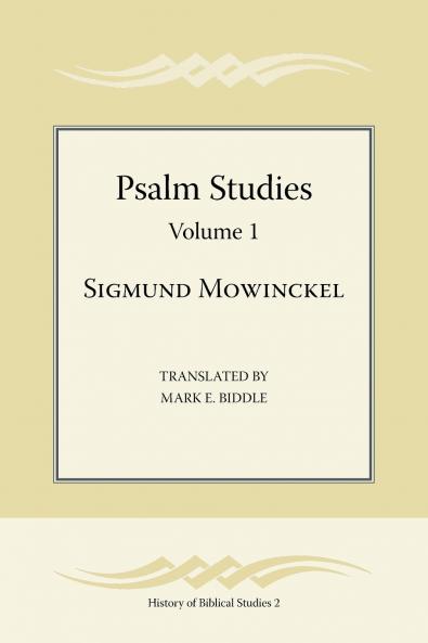 Psalm Studies Volume 1