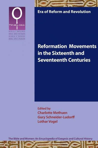 Reformation Movements in the Sixteenth and Seventeenth Centuries