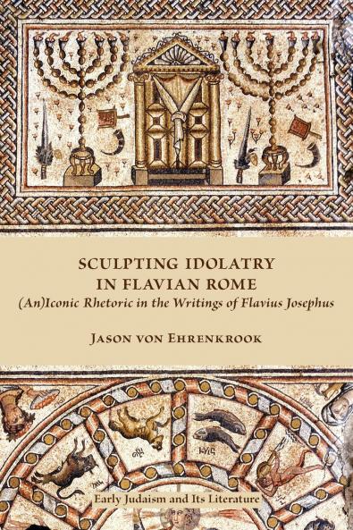 Sculpting Idolatry in Flavian Rome