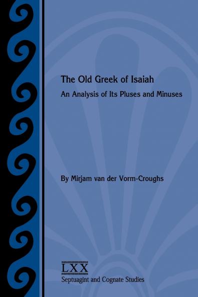 The Old Greek of Isaiah