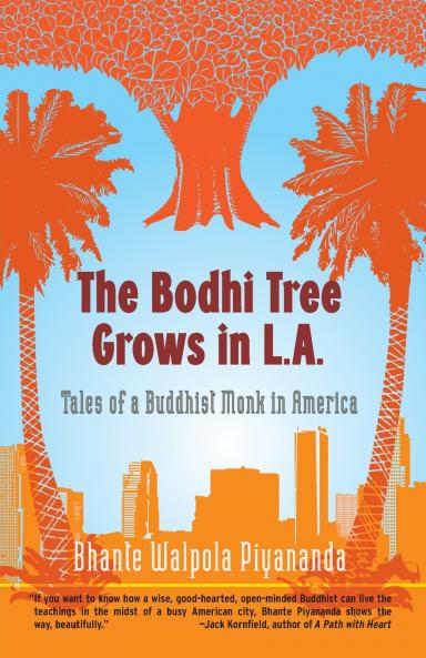 The Bodhi Tree Grows in L.A.