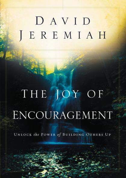 The Joy of Encouragement