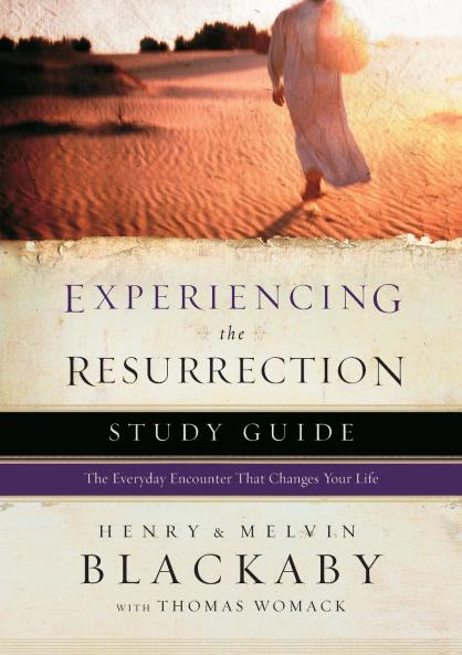Experiencing the Resurrection Study Guide