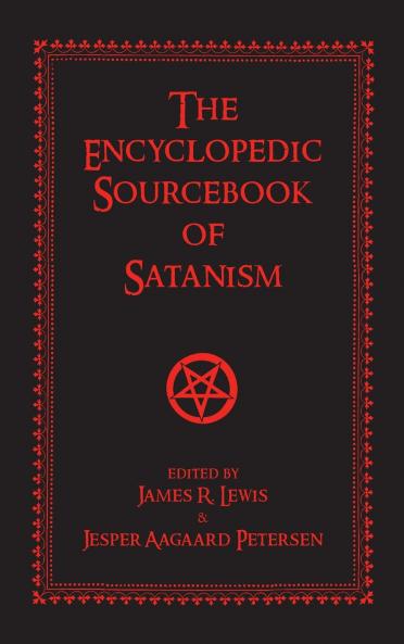 The Encyclopedic Sourcebook of Satanism