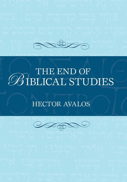 The End of Biblical Studies