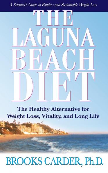 The Laguna Beach Diet