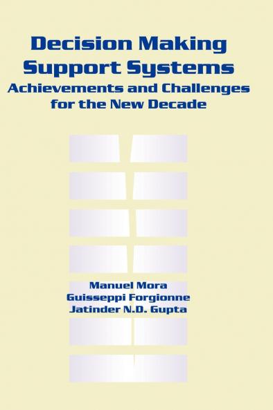 Decision Making Support Systems