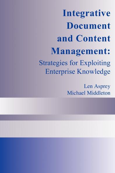 Integrative Document and Content Management