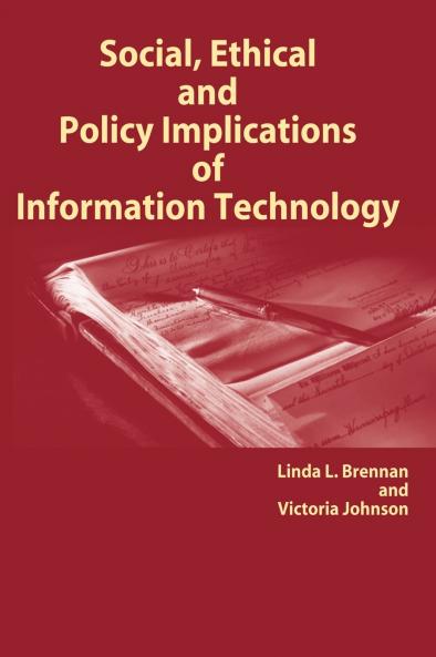 Social Ethical and Policy Implications of Information Technology