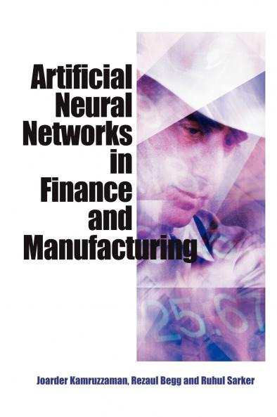 Artificial Neural Networks in Finance and Manufacturing