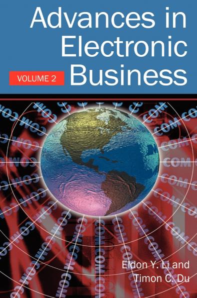 Advances in Electronic Business Volume II