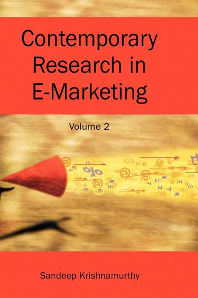 Contemporary Research in E-Marketing Volume 2