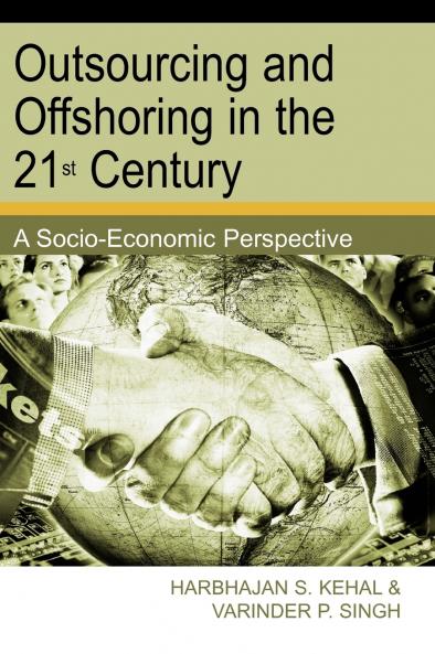 Outsourcing and Offshoring in the 21st Century