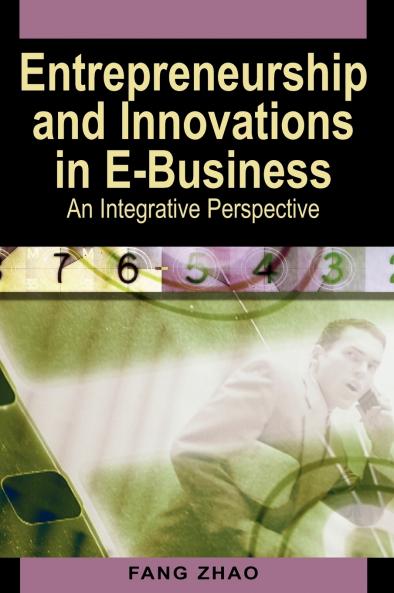 Entrepreneurship and Innovations in E-Business