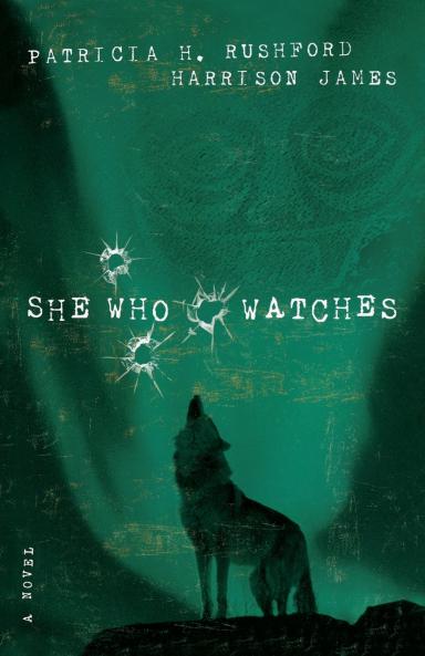 The She Who Watches