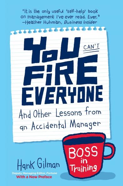 You Can't Fire Everyone