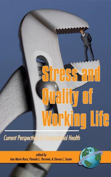 Stress and Quality of Working Life
