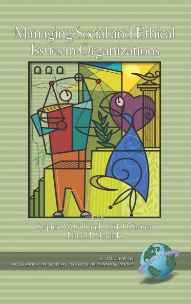 Managing Social and Ethical Issues in Organizations (Hc)