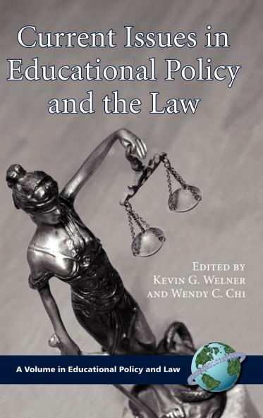 Current Issues in Educational Policy and the Law (Hc)