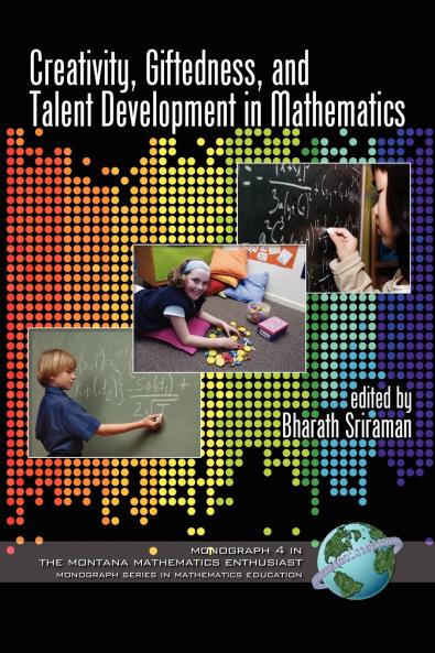 Creativity Giftedness and Talent Development in Mathematics (PB)