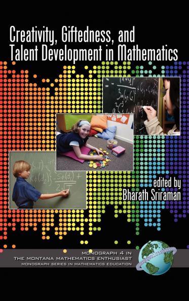 Creativity Giftedness and Talent Development in Mathematics (Hc)