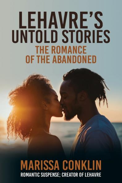 Lehavre's Untold Stories