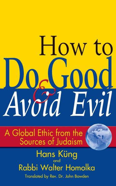 How to Do Good & Avoid Evil