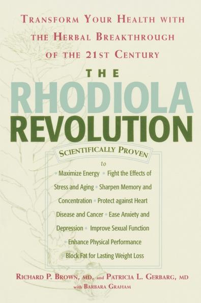 The Rhodiola Revolution