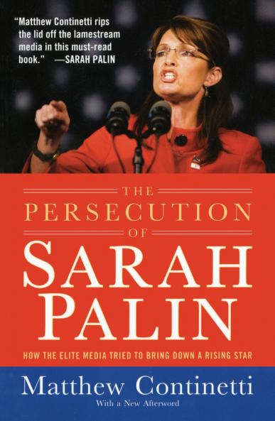 The Persecution of Sarah Palin