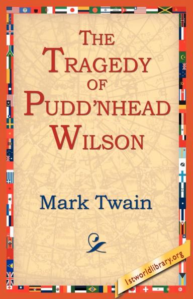 The Tragedy of Pudn'head Wilson