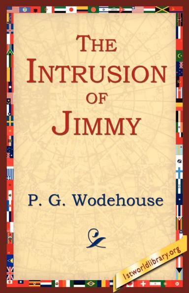 The Intrusion of Jimmy