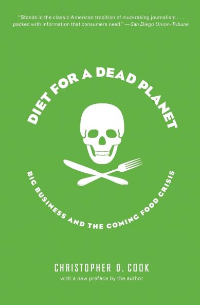 Diet for a Dead Planet