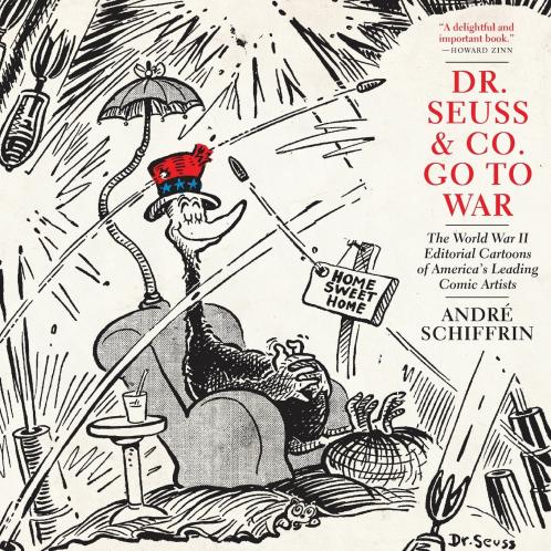 Dr. Seuss & Co. Go to War