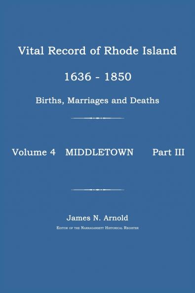 Vital Record of Rhode Island 1636-1850