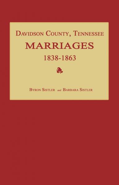 Davidson County Tennessee Marriages 1838-1863