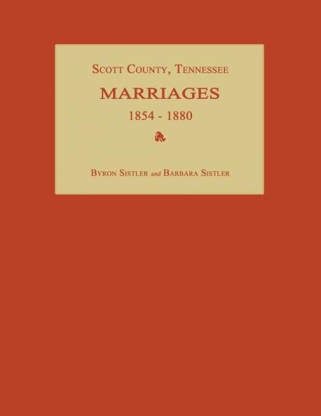 Scott County Tennessee Marriages 1854-1880