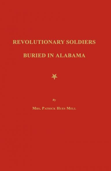 Revolutionary Soldiers Buried in Alabama