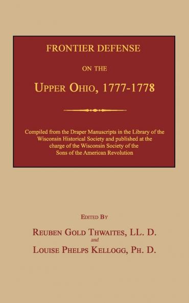 Frontier Defense on the Upper Ohio 1777-1778