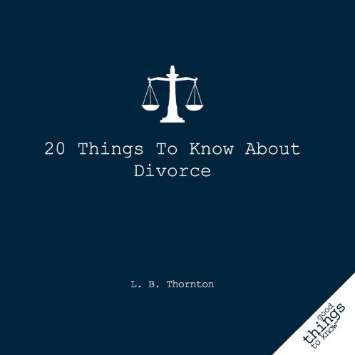20 Things to Know about Divorce