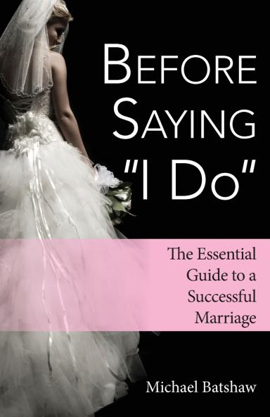 Before Saying I Do