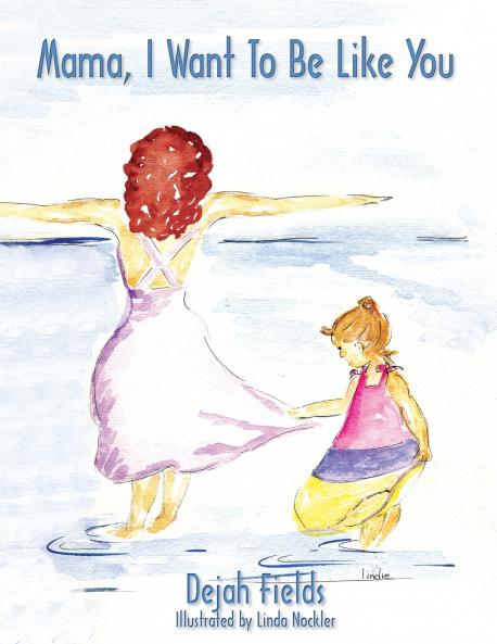 Mama I Want to Be Like You