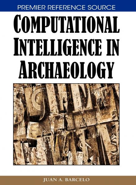 Computational Intelligence in Archaeology