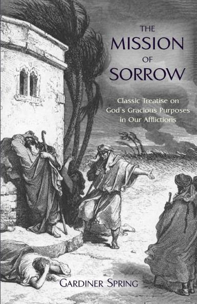 THE MISSION OF SORROW